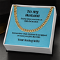 To my Husband Cuban link chain