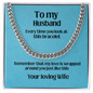 To my Husband Cuban link chain