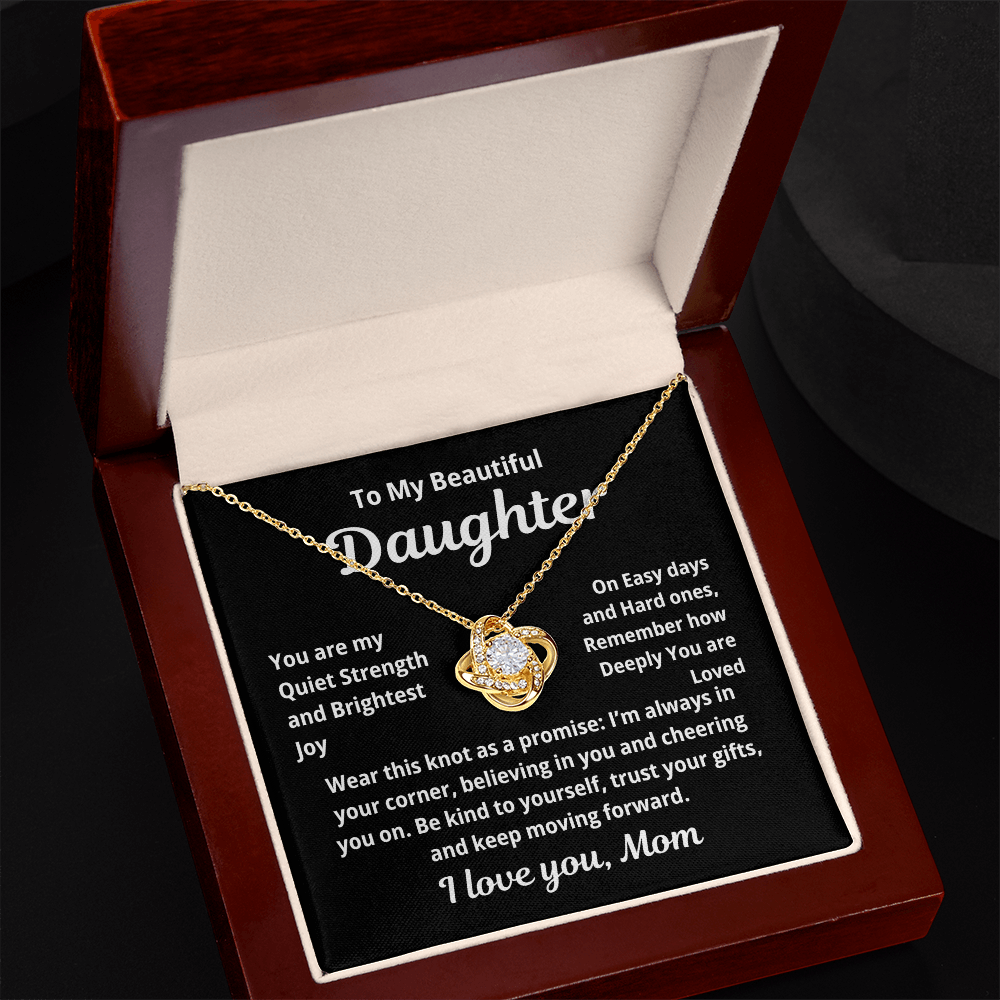 Love Knot Necklace To my Beautiful Daughter from Mom