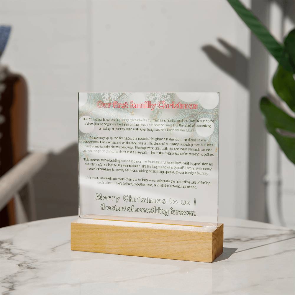 Our first family Christmas - Acrylic plaque