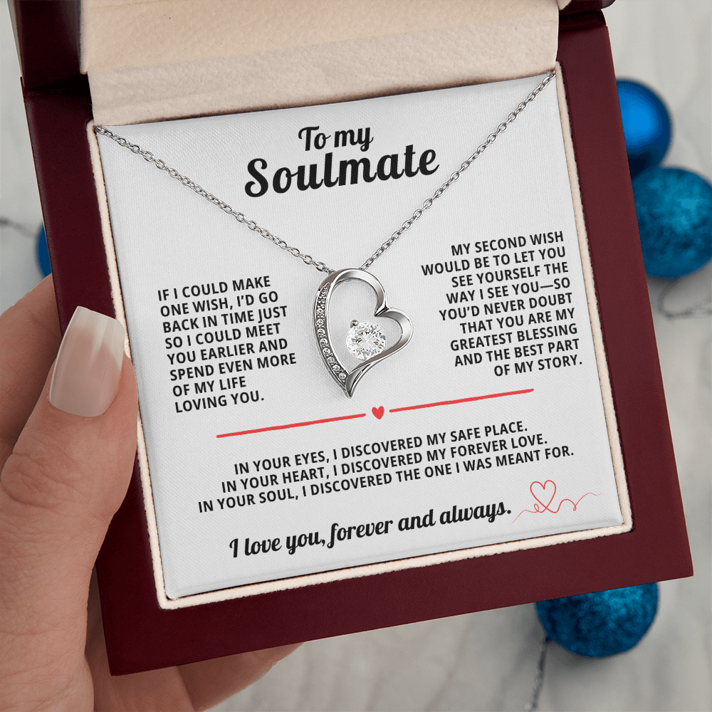 To My Soulmate Forever Love Necklace If i could make one wish