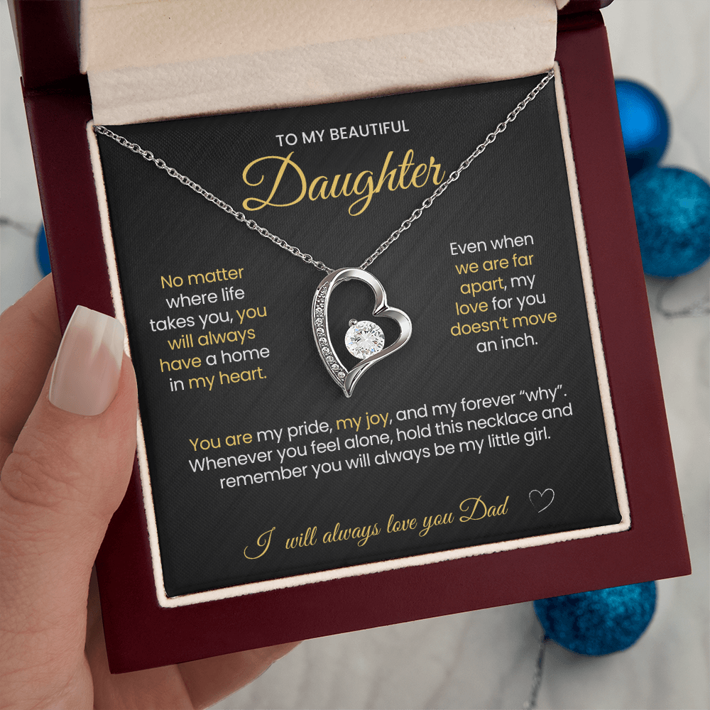 To My Beautiful Daughter Forever Love Necklace No Matter where life