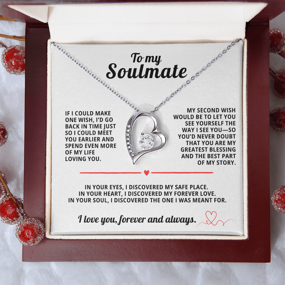 To My Soulmate Forever Love Necklace If i could make one wish