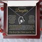 To My Beautiful Daughter -Forever Love Necklace