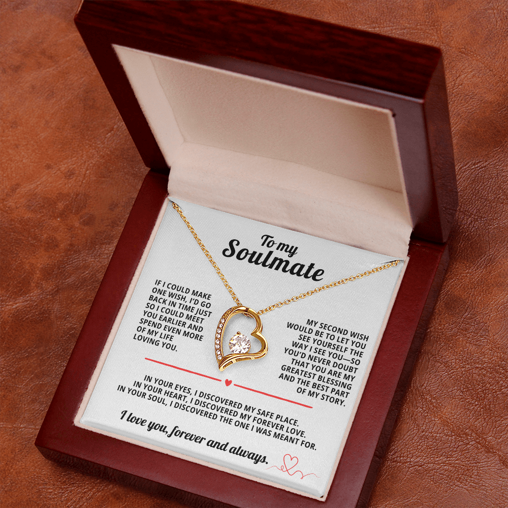 To My Soulmate Forever Love Necklace If i could make one wish