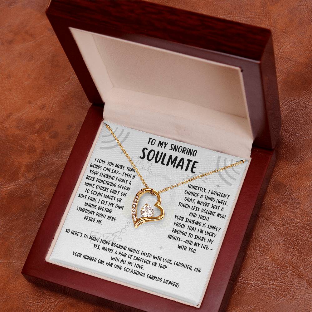 To My Snoring Soulmate - Forever Love Necklace