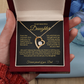 To My Beautiful Daughter Forever Love Necklace From the moment