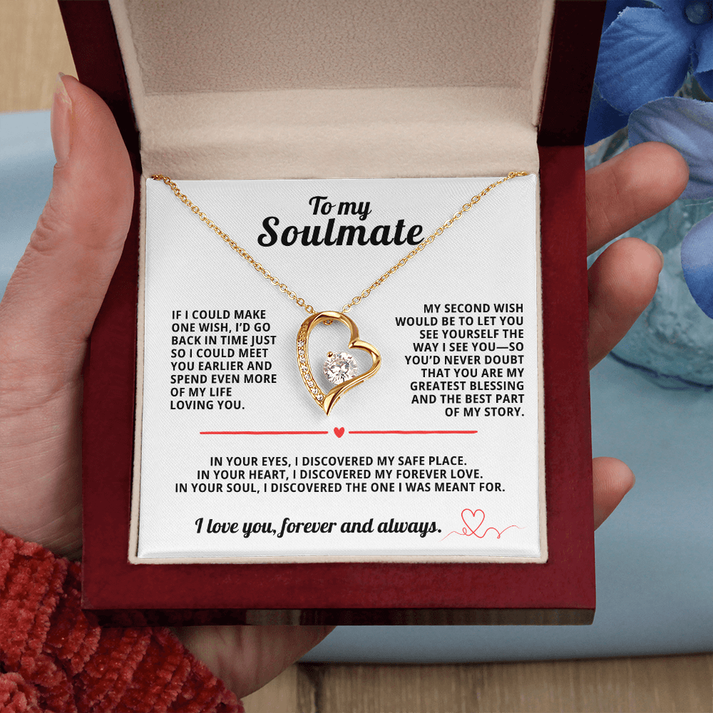 To My Soulmate Forever Love Necklace If i could make one wish
