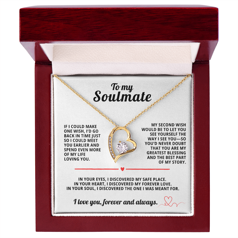 To My Soulmate Forever Love Necklace If i could make one wish