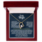 To My Wife Forever Love Necklace I Know I'm not always easy