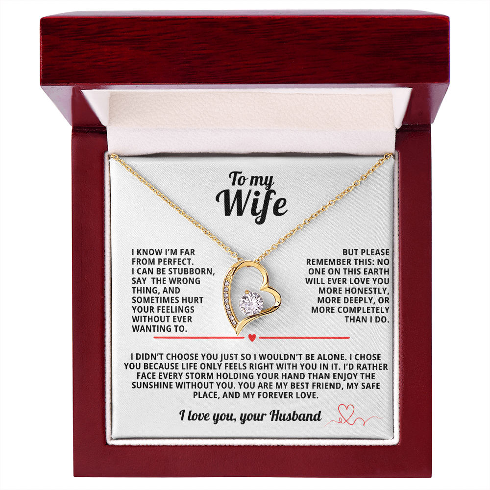 To My Wife Forever Love Necklace i Know i'm far from perfect