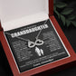 To my Beautiful Granddaughter-Endless love Necklace