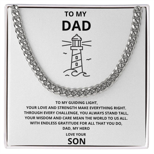 TO MY DAD FROM YOUR SON -Cuban Link Chain