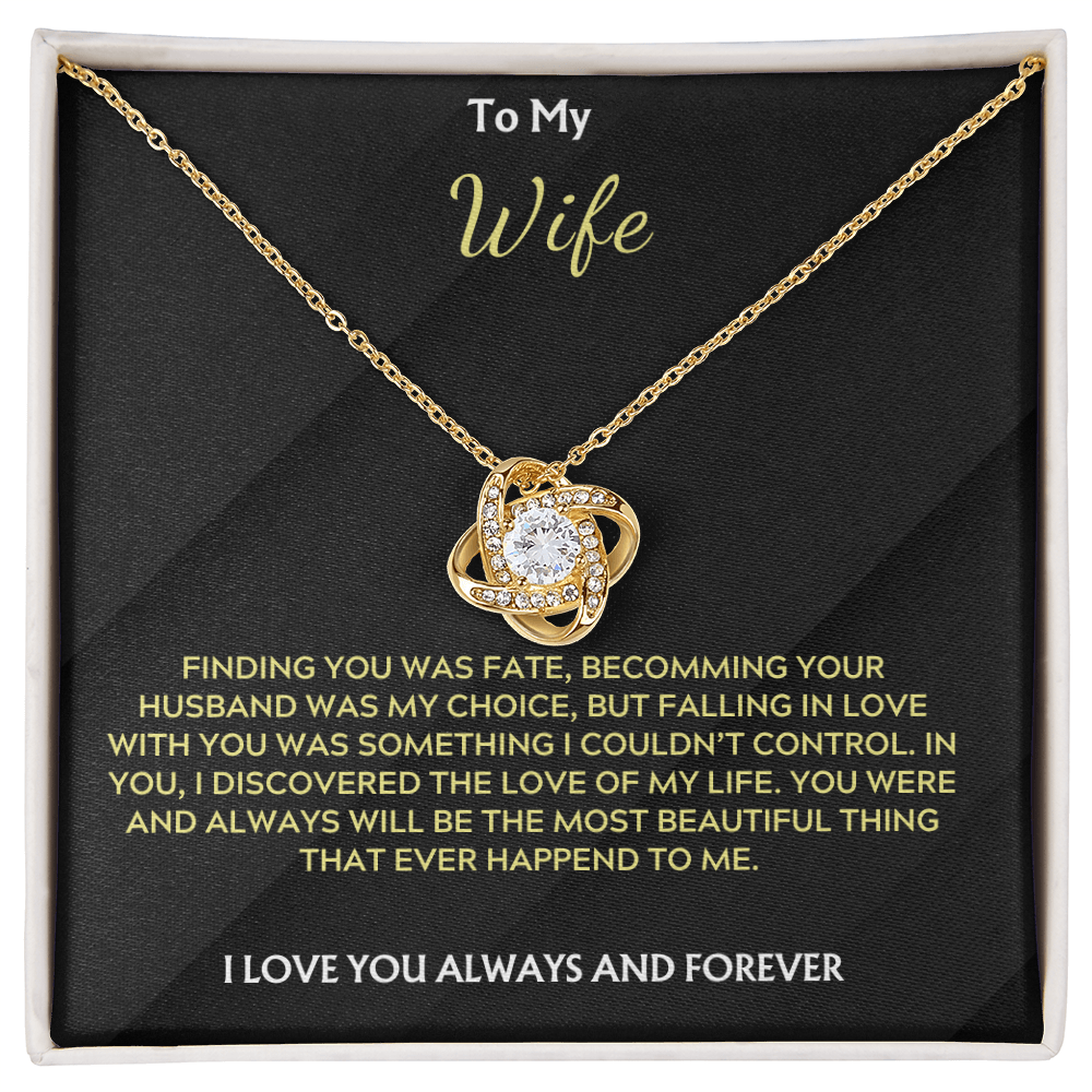 To My Wife, Love Knot Necklace, Finding you