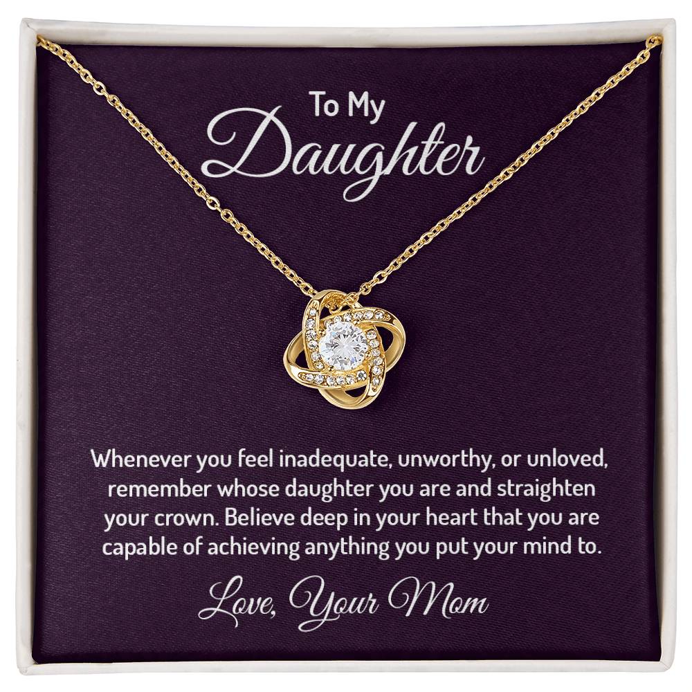 To My Daughter- Love Knot Neckless