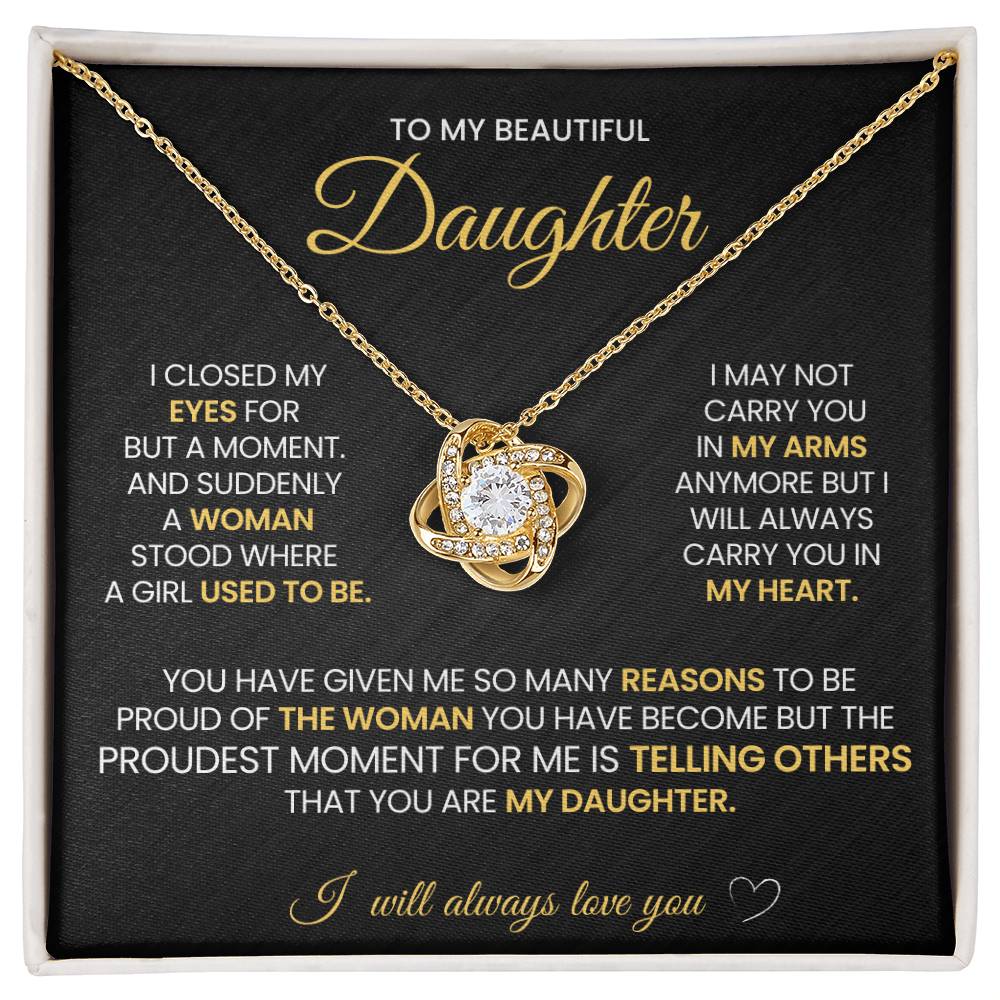 To my Beautiful Daughter - Love Knot Necklace