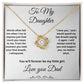 To My Daughter- Love Knot Necklace