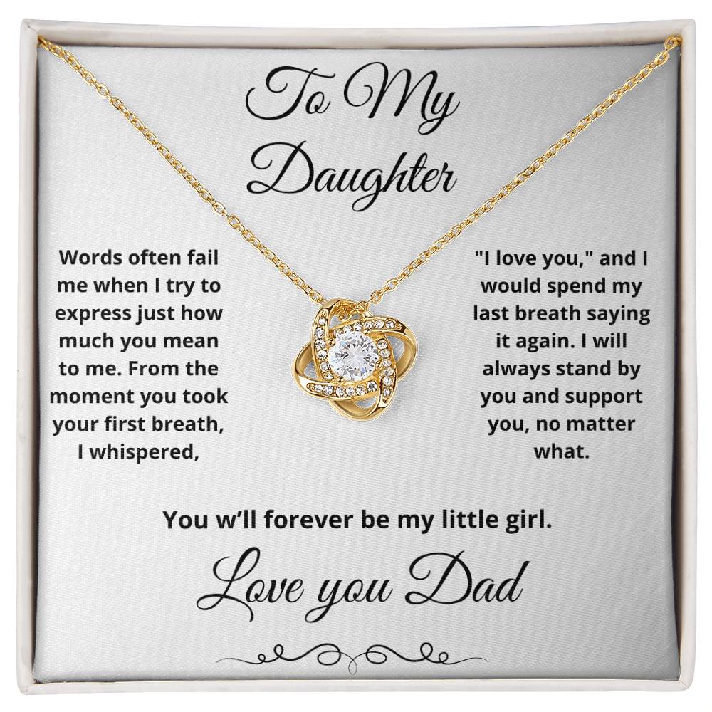 To My Daughter- Love Knot Necklace