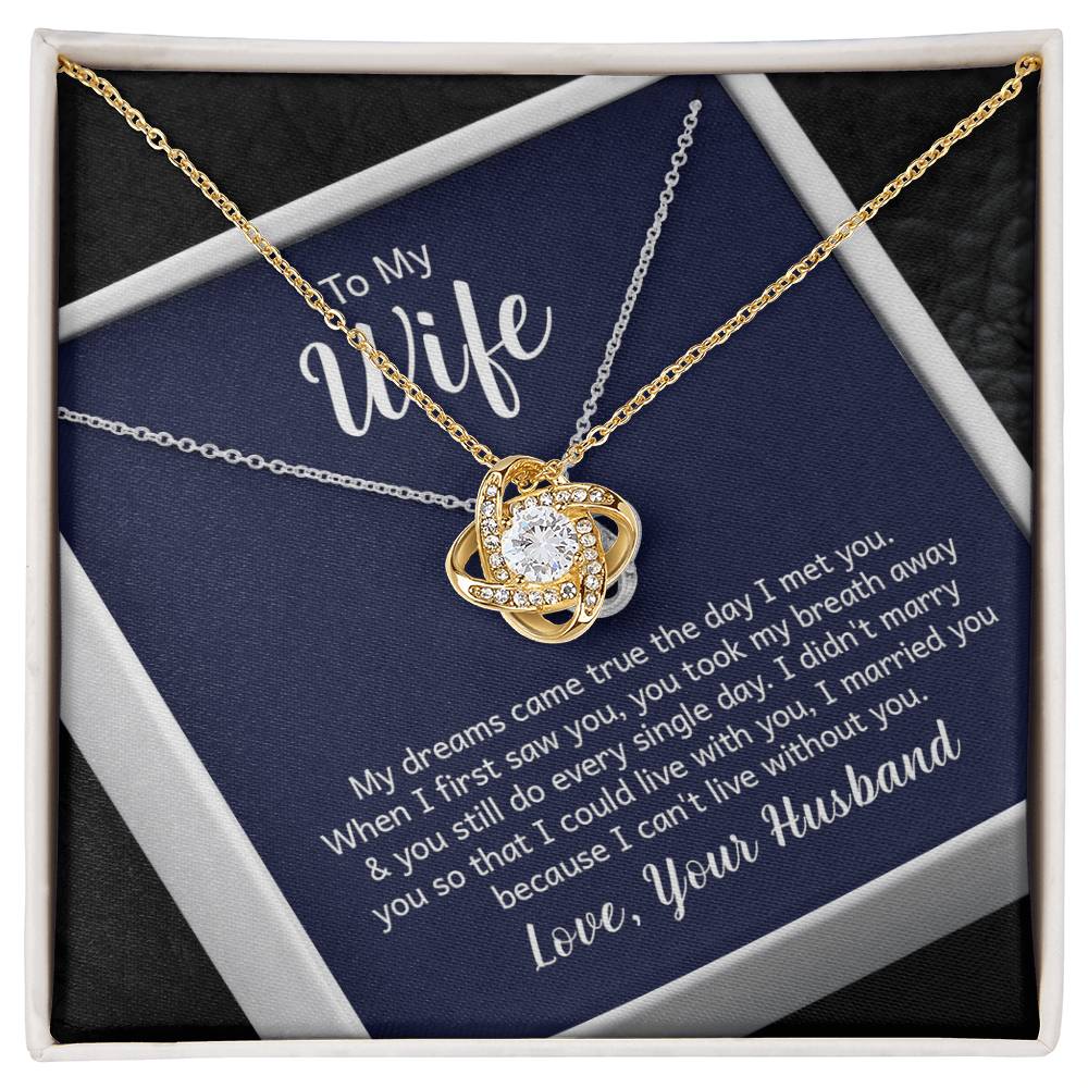 To My Wife -Love Knott Neckless