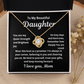 Love Knot Necklace To my Beautiful Daughter from Mom