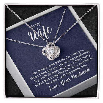 To My Wife -Love Knott Neckless