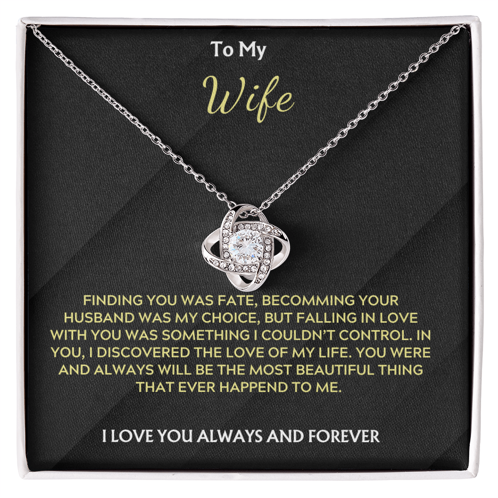 To My Wife, Love Knot Necklace, Finding you