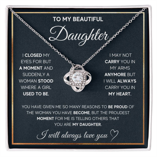 To my beautiful Daughter- Love Knot Necklace from parents