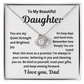 To My Beautiful Daughter Love Knot Necklace You are my quiet Strength