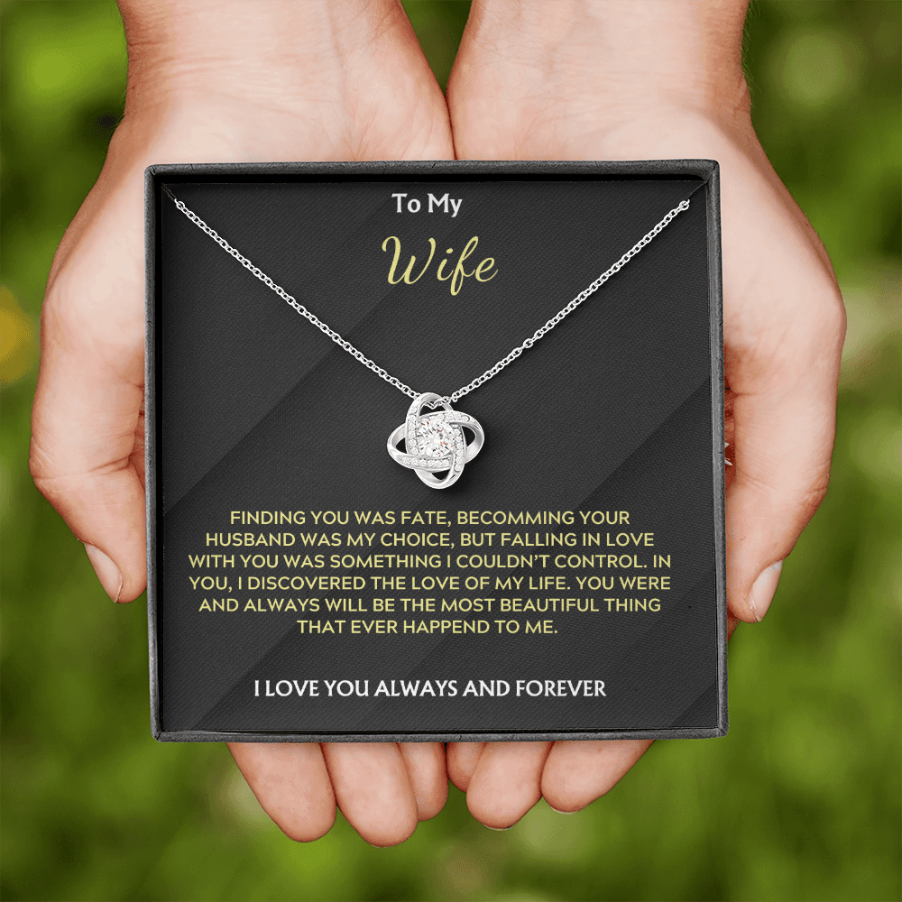 To My Wife, Love Knot Necklace, Finding you