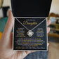 To My Beautiful Daughter- Love Knot Necklace