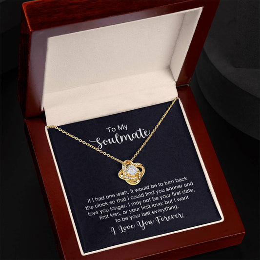 To My Soulmate-Love Knot Neckless