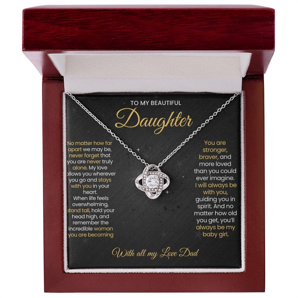 To my Beautiful Daughter-  Love Knot Necklace