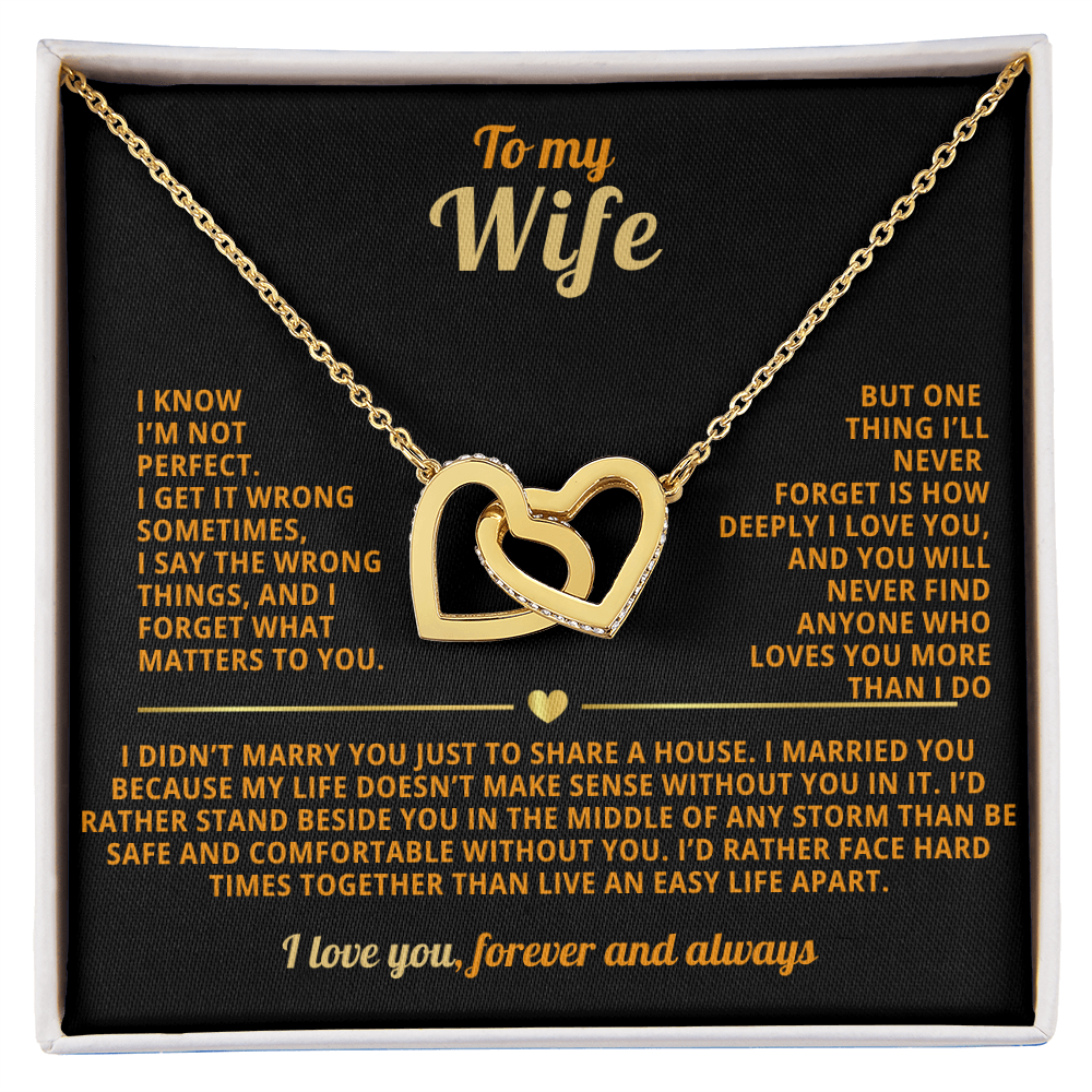 To My WIfe Interlocking Hearts Necklace I'm not perfect