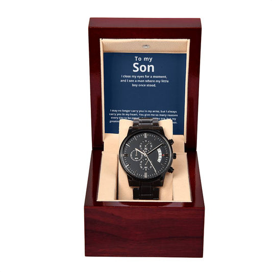 To my Son- Black Chronograph Watch