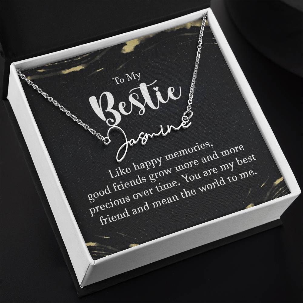 To my Bestie- signature Name Necklace