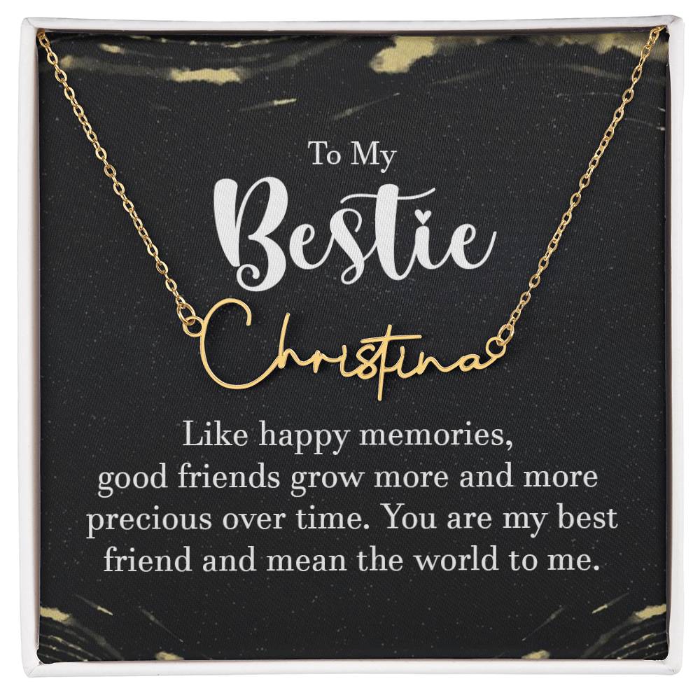 To my Bestie- signature Name Necklace