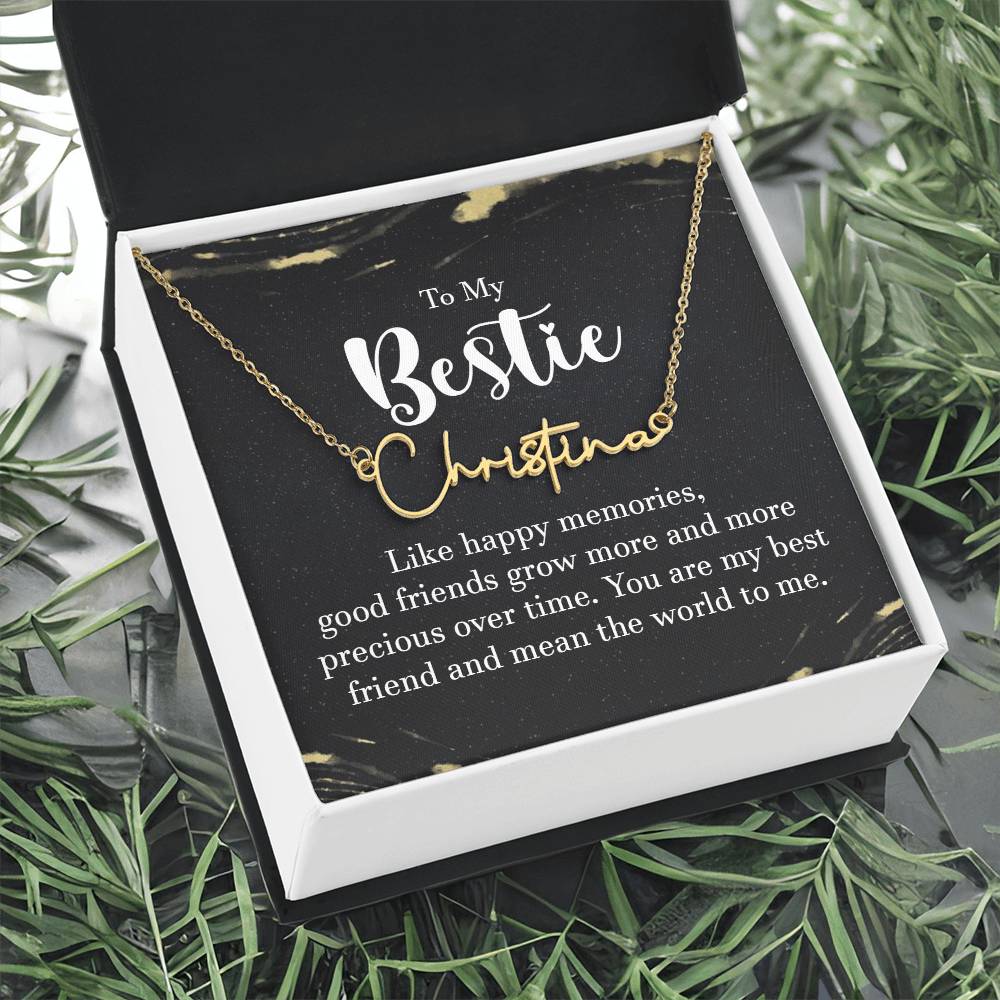 To my Bestie- signature Name Necklace