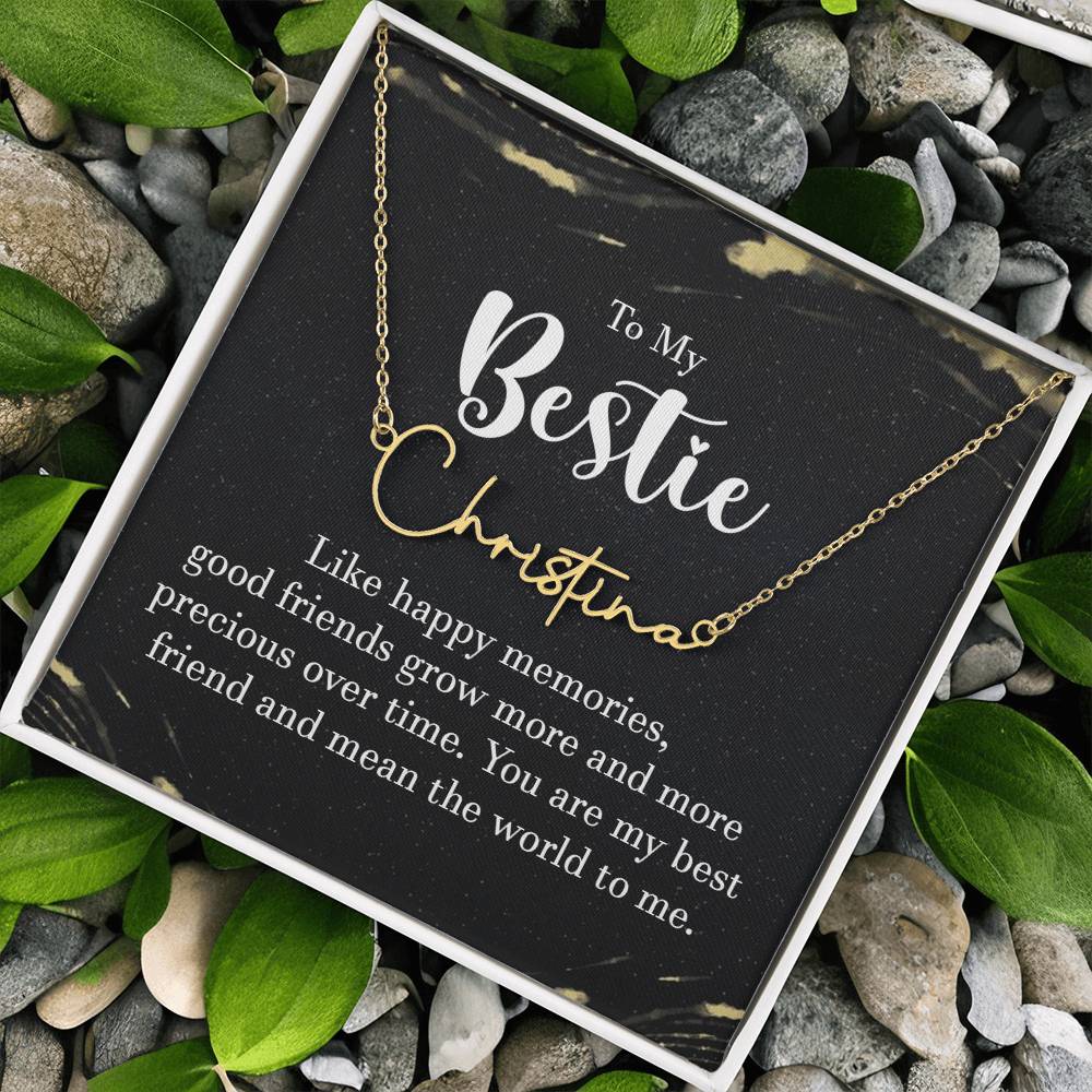 To my Bestie- signature Name Necklace