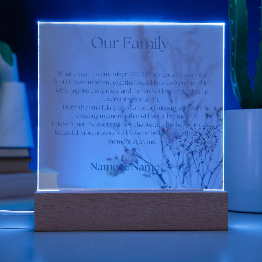 Our Family 2024 -  Acrylic Plaque