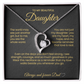 To MY Beautiful Daughter Forever Love Necklace The world may see just