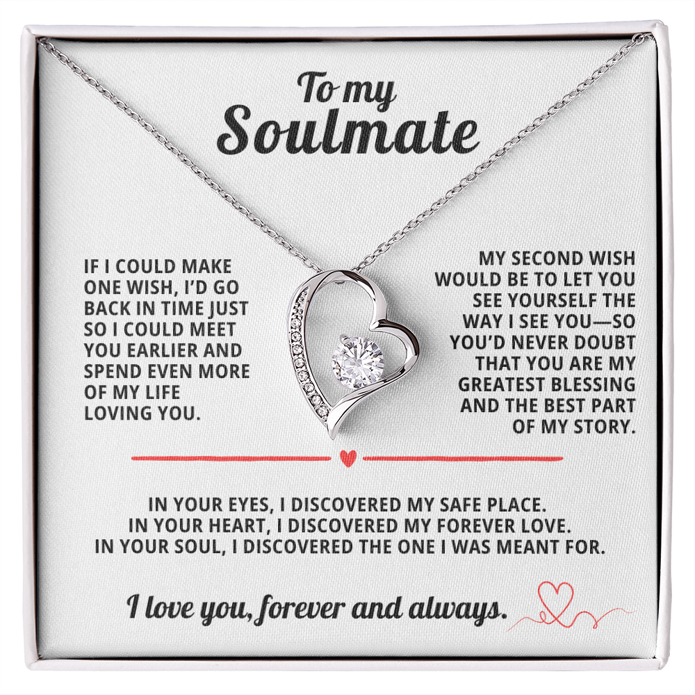 To My Soulmate Forever Love Necklace If i could make one wish