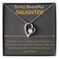 To my Beautiful Daughter proud of you - Forever Love Necklace from Mom