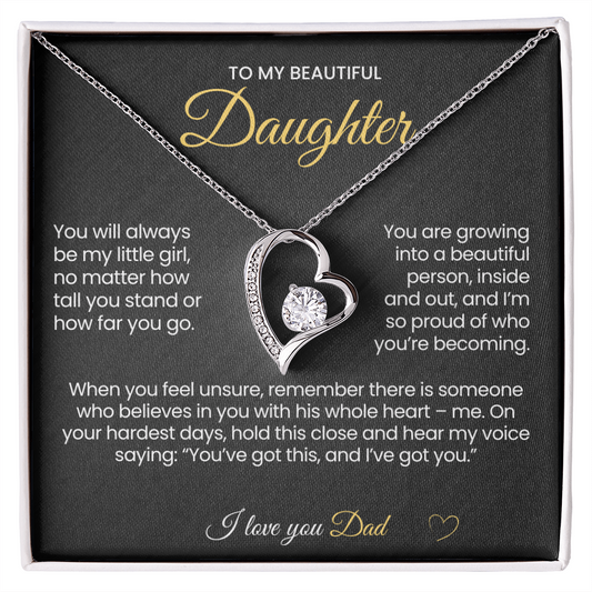 To My Beautiful Daughter Forever Love Necklace You will always be my little girl