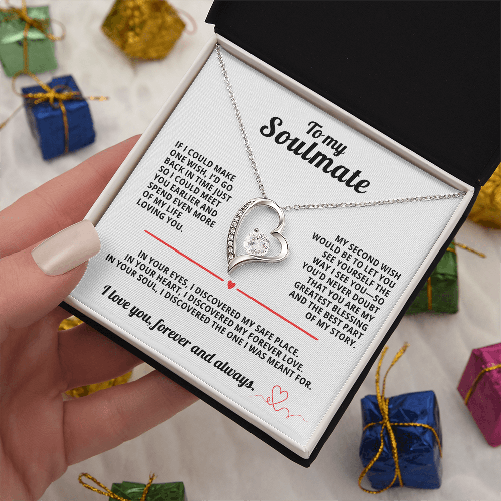 To My Soulmate Forever Love Necklace If i could make one wish