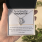 To my Beautiful Daughter proud of you - Forever Love Necklace dad
