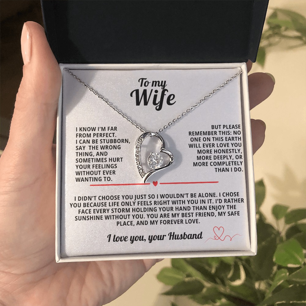 To My Wife Forever Love Necklace i Know i'm far from perfect