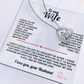 To My Wife Forever Love Necklace i Know i'm far from perfect