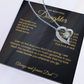 To MY Beautiful Daughter Forever Love Necklace The world may see just