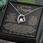 To My Beautiful Daughter -Forever Love Necklace