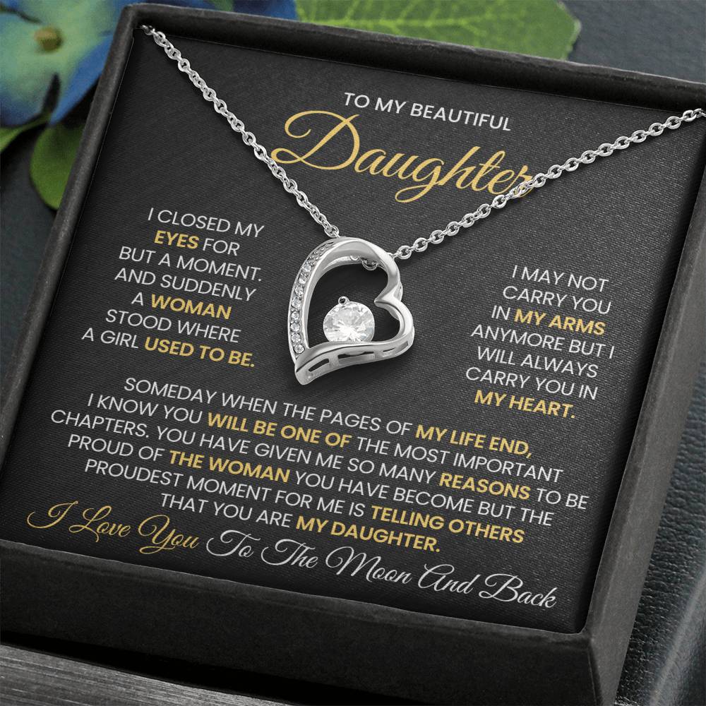 To my beautiful Daughter- Forever Love Necklace